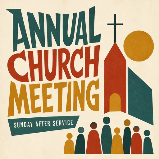 A church graphic reading “ANNUAL CHURCH MEETING”, in the Mid-century look